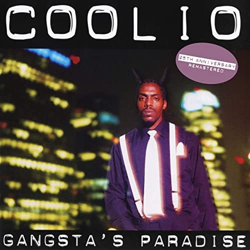 Coolio - Gangsta's Paradise (25th Anniversary - Remastered) (2020) Hi Res