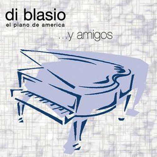 Raul Di Blasio - ...Y Amigos (2002)