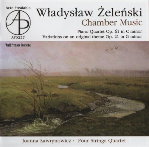 Joanna Ławrynowicz, Four String Quartet - Żeleński: Chamber Music (2011)