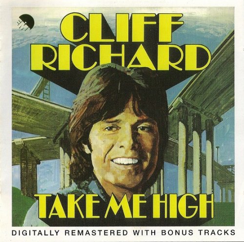 Cliff Richard - Take Me High / Two A Penny (Digitally Remastered With Bonustracks) (1973/2005)
