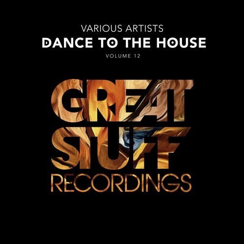 VA - Dance to the House Issue 12 (2020)