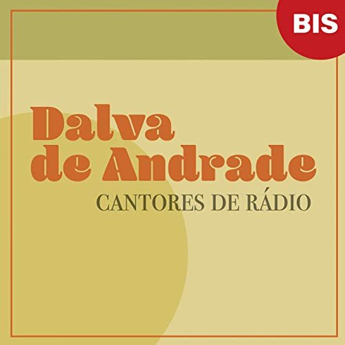 Dalva de Andrade - Bis - Cantores De Rádio (2000/2020)