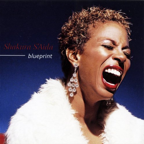 Shakura S'Aida - The Blueprint (2008) CD-Rip