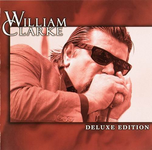 William Clarke - Deluxe Edition (1999)