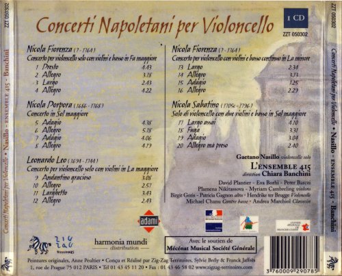 Gaetano Nasillo, Ensemble 415, Chiara Banchini - Fiorenza, Porpora, Leo, Sabatino: Concerti Napoletani per Violoncello (2005)