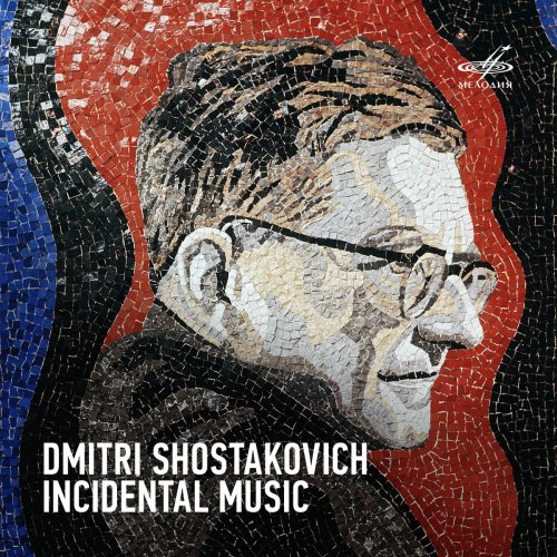 Various Artists - Shostakovich: Incidental Music (2020)