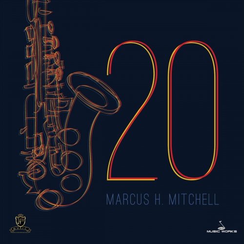 Marcus H. Mitchell - 20 (2020)