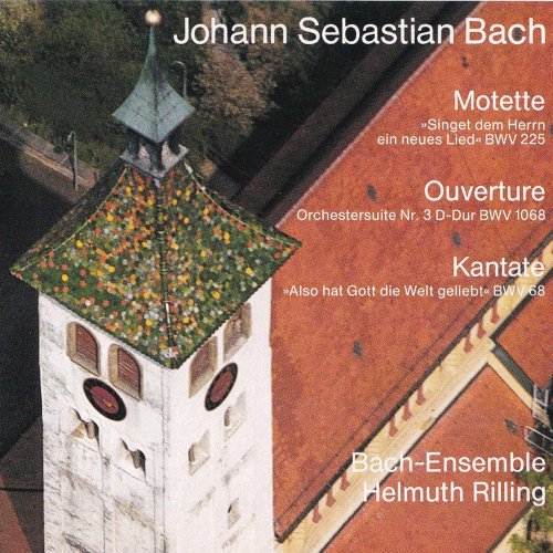 Helmuth Rilling - J.S. Bach: BWVV 225, 1068 & 68 (2020)