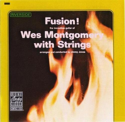 Wes Montgomery - Fusion! (1963) FLAC