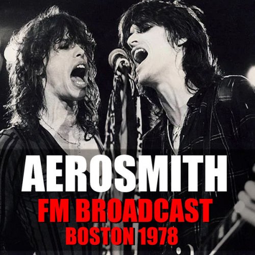 Aerosmith - FM Broadcast Boston 1978 (2020)