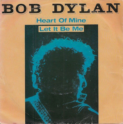 Bob Dylan - Heart Of Mine / Let It Be Me {Single} (1981) [24bit FLAC]