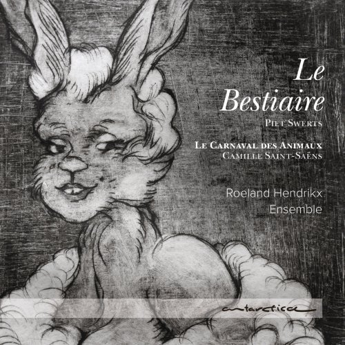 Roeland Hendrikx Ensemble - Le Bestiaire (2020) [Hi-Res]