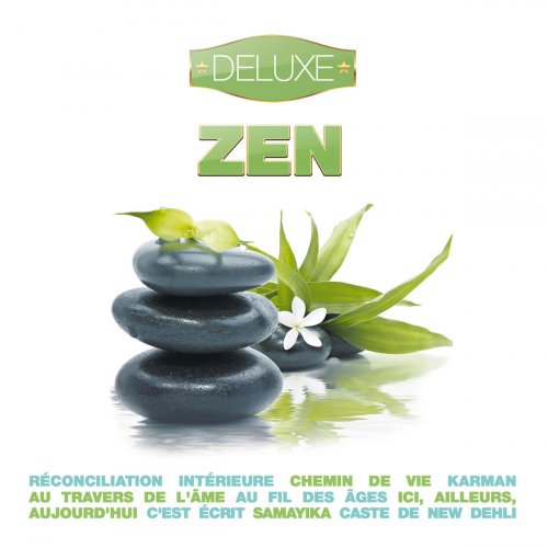 Nicolas Dri - Zen - Deluxe (Relaxing Music for Body & Spirit Healthcare, Yoga & Meditation) (2014)