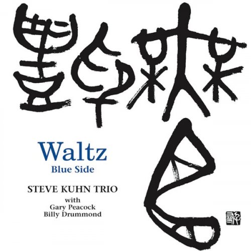 Steve Kuhn Trio - Waltz Blue Side (2003/2015) flac