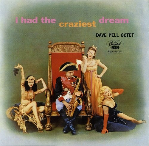 Dave Pell Octet - I Had the Craziest Dream (1957) [1998]