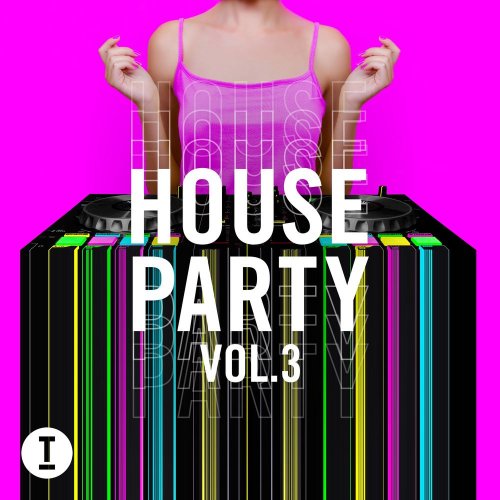 VA - Toolroom House Party Vol. 3 (2020)