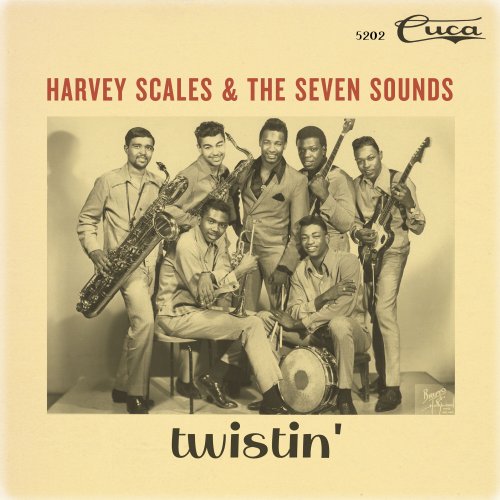 Harvey Scales & the Seven Sounds - Twistin' (2020)