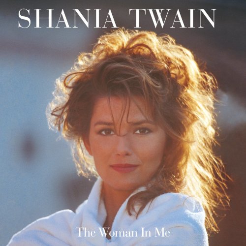 Shania Twain - The Woman in Me (Diamond Deluxe Edition) (2020) [CD-Rip]