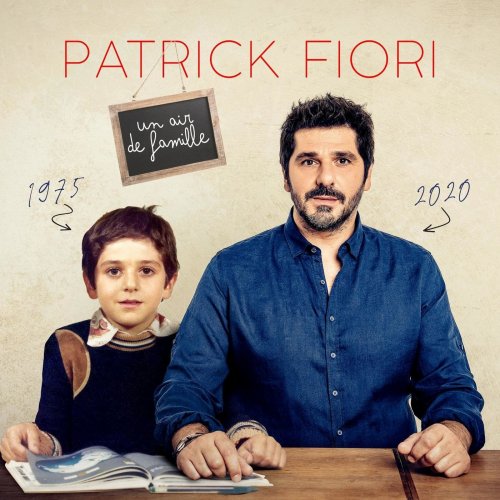 Patrick Fiori - Un air de famille (2020) [Hi-Res]