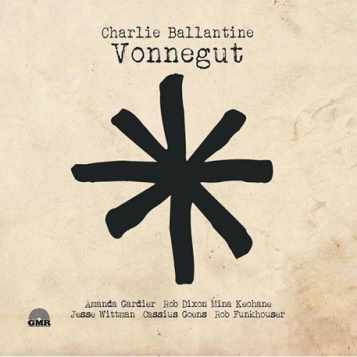 Charlie Ballantine - Vonnegut (2020)
