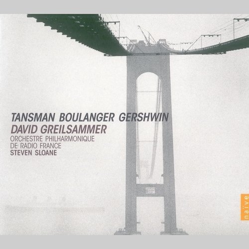 David Greilsammer, Steven Sloane - Tansman, Boulanger, Gershwin (2010)