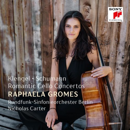Raphaela Gromes - Klengel, Schumann: Romantic Cello Concertos (2020) [Hi-Res]