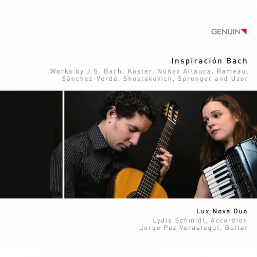 Lydia Schmidl, Jorge Paz Verastegui: Lux Nova Duo - Inspiracion Bach (2020) [Hi-Res]