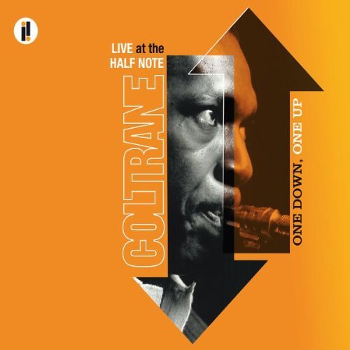 John Coltrane -  One Down, One Up: Live at the Half Note (2005) CD- Rip