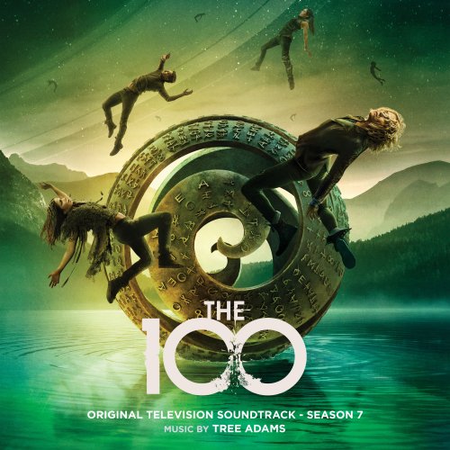 Tree Adams - The 100: Season 7 (Original Television Soundtrack) (2020) [Hi-Res]