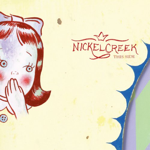 Nickel Creek - This Side (Remastered) (2020) [Hi-Res]