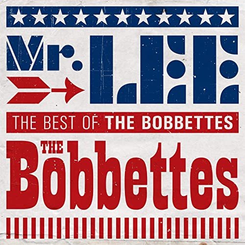 The Bobbettes - Mr. Lee: The Best of the Bobbettes (2020)