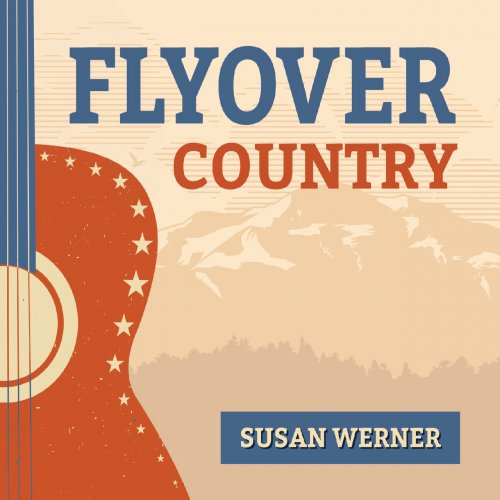 Susan Werner - Flyover Country (2020)