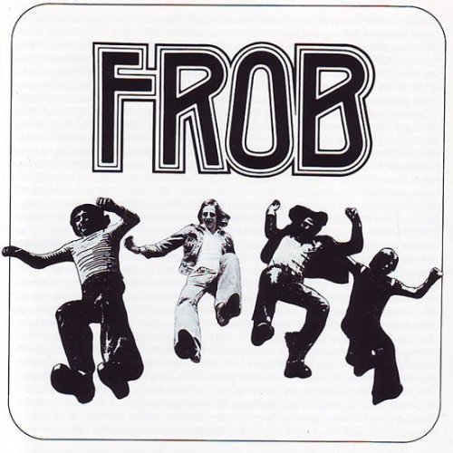 Frob - Frob (Reissue) (1976/2004)