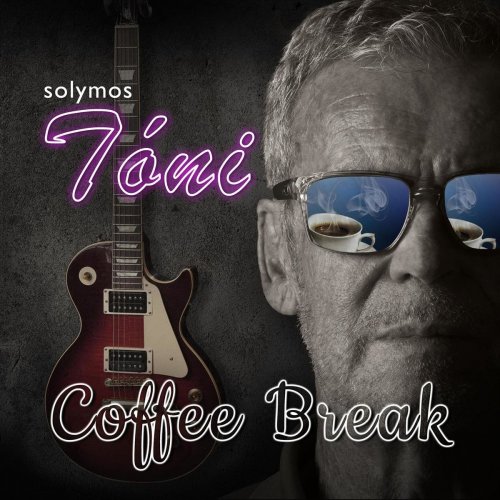 Solymos Tóni - Coffee Break (2020)