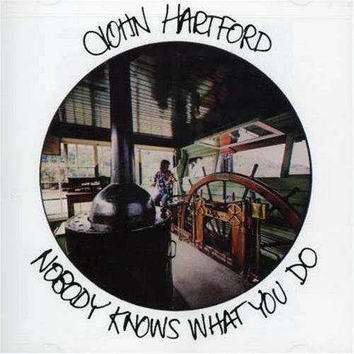 John Hartford - Nobody Knows What You Do (Reissue) (1976/1992)