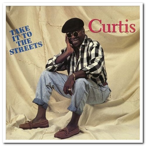 Curtis Mayfield - Take It to the Streets (1990/2014)