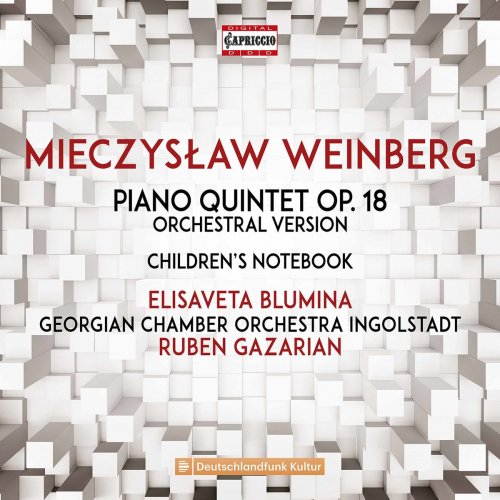 Elisaveta Blumina - Weinberg: Piano Quintet, Op. 18 (Arr. M. Baier for Orchestra) & Children's Notebook (2020)