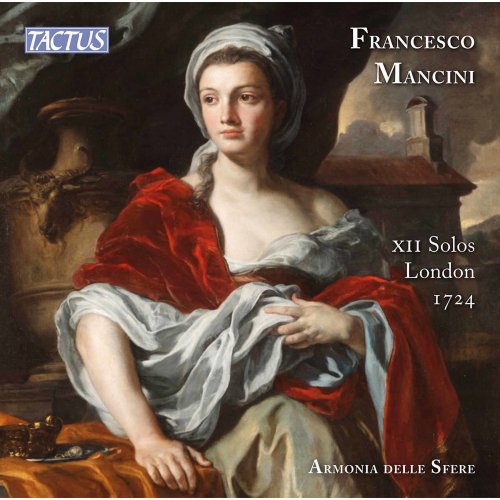 Silvia Rambaldi, Armonia delle Sfere - Mancini: Works for Recorder & Harpsichord (2020)