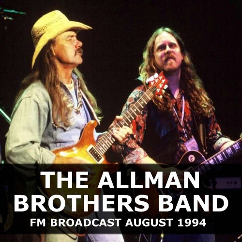 The Allman Brothers Band - FM Broadcast August 1994 (2020)
