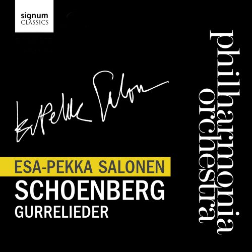 Esa-Pekka Salonen - Schoenberg: Gurrelieder (2009) Hi-Res