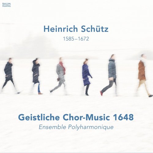 Ensemble Polyharmonique - Geistliche Chor-Music 1648 (2020)