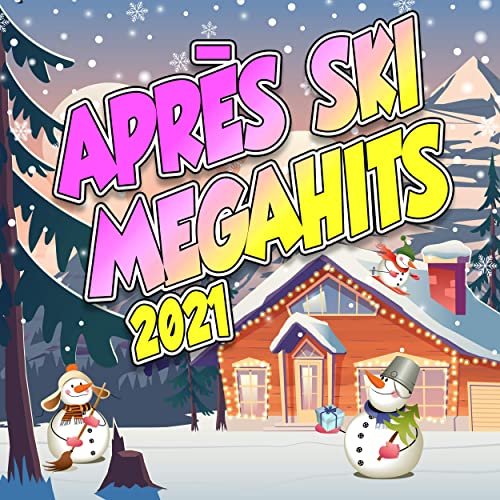 VA - Après Ski Megahits 2021 (2020)