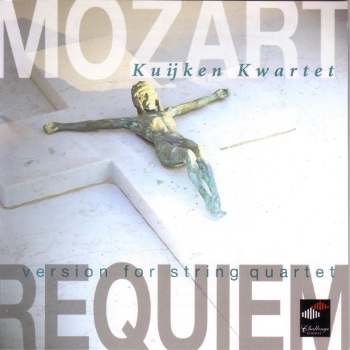 Kuijken Kwartet - Mozart: Requiem (Version For String Quartet) (2007) Hi-Res