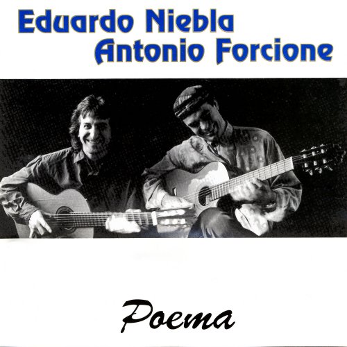 Antonio Forcione & Eduardo Niebla - Poema (1992)