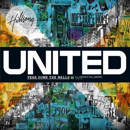 Hillsong United - Tear Down the Walls (2009)