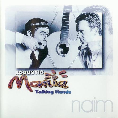 Antonio Forcione & Neil Stacey - Talking Hands (1997)