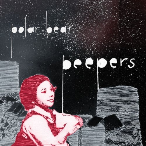 Polar Bear - Peepers (2010) [Hi-Res]
