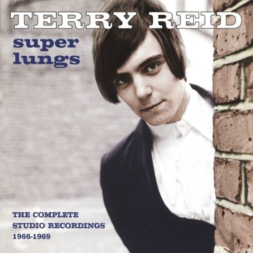 Terry Reid - Super Lungs (The Complete Studio Recordings 1966-1969) (2004)