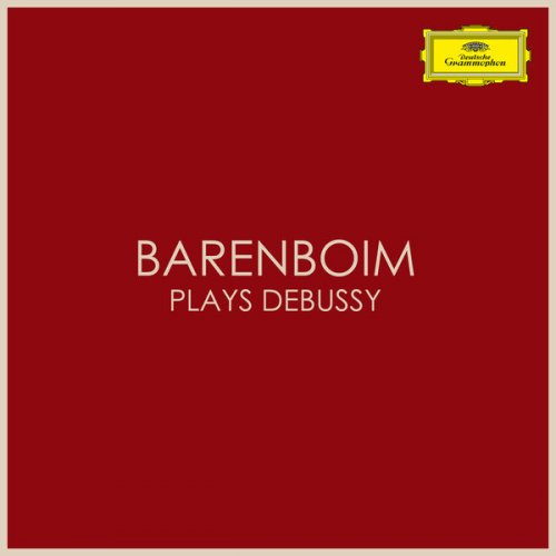 Daniel Barenboim - Barenboim plays Debussy (2020)