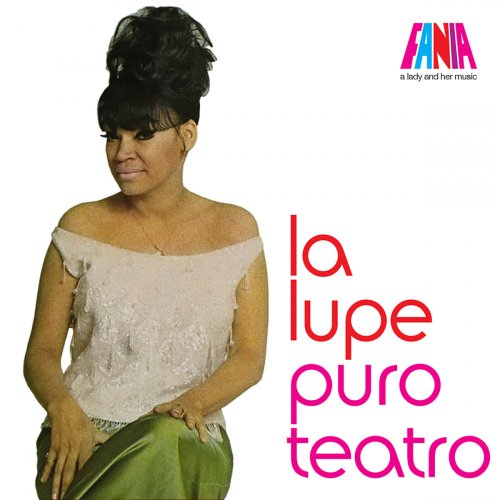 La Lupe - A Lady And Her Music: Puro Teatro (2019)
